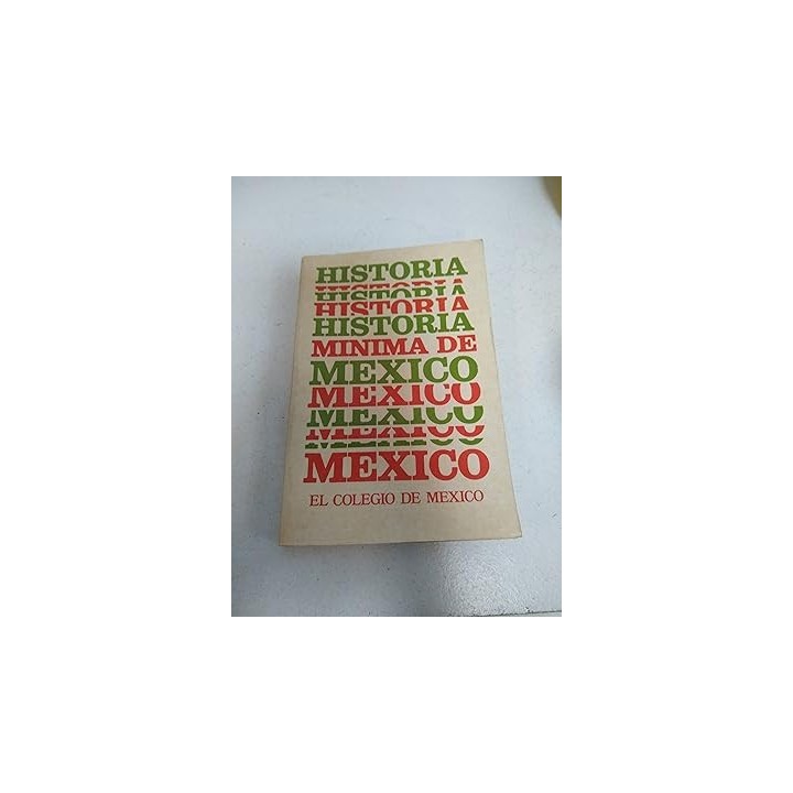 Historia mínima de México